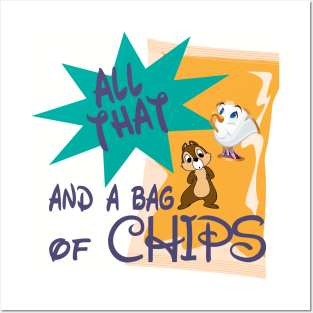 All that and a bag of Chips Posters and Art